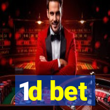 1d bet